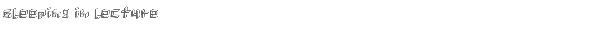 Sample characters Sleeping in Lecture Font